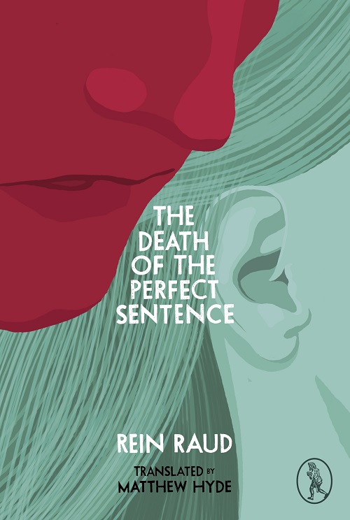 The Death of the Perfect Sentence Book Cover